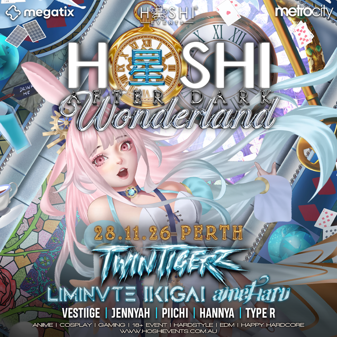 HOSHI AFTER DARK: WONDERLAND | PERTH | 28.11.26