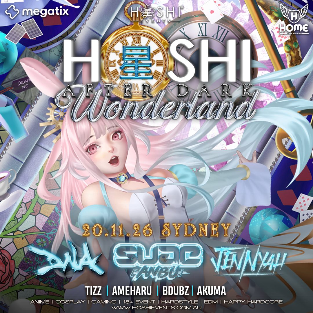 HOSHI AFTER DARK: WONDERLAND | SYDNEY | 20.11.26